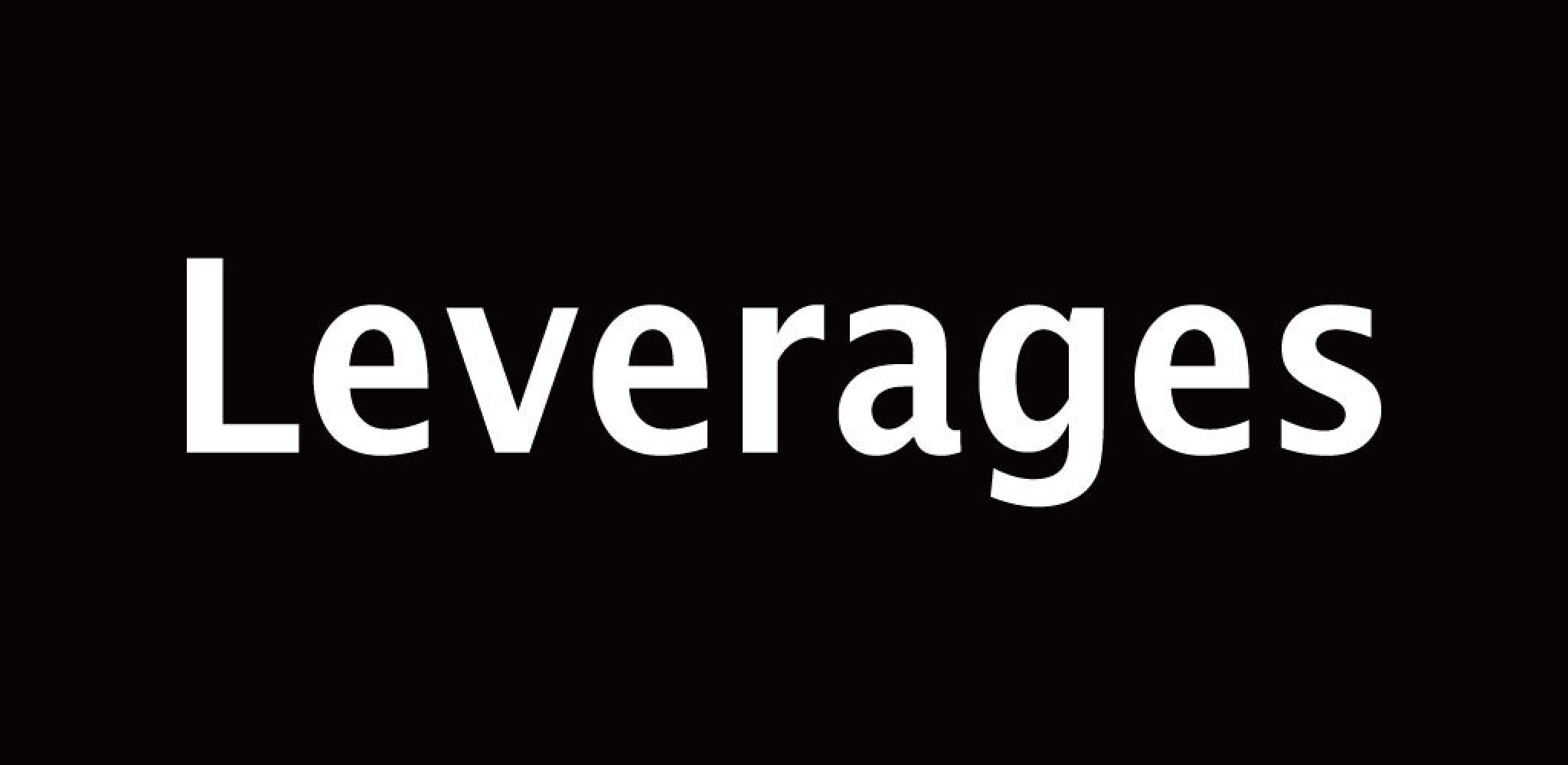 Leverages